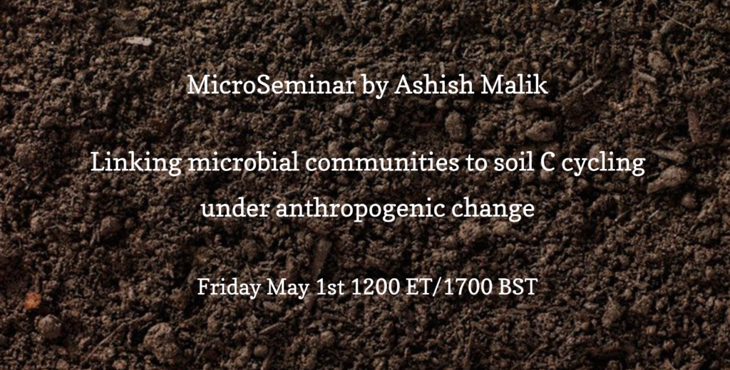 Webinar: Linking microbial communities to soil C cycling under anthropogenic change